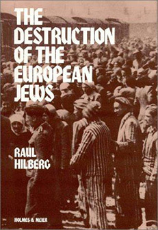 Hilberg - Destruction of Jews